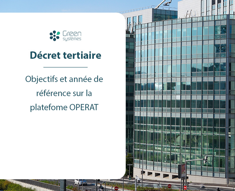 Décret tertiaire : objectifs et année de référence